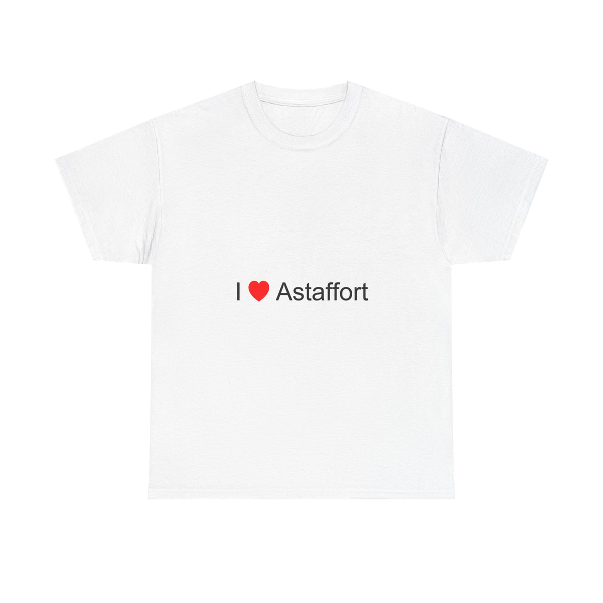 T-shirt I love astaffort
