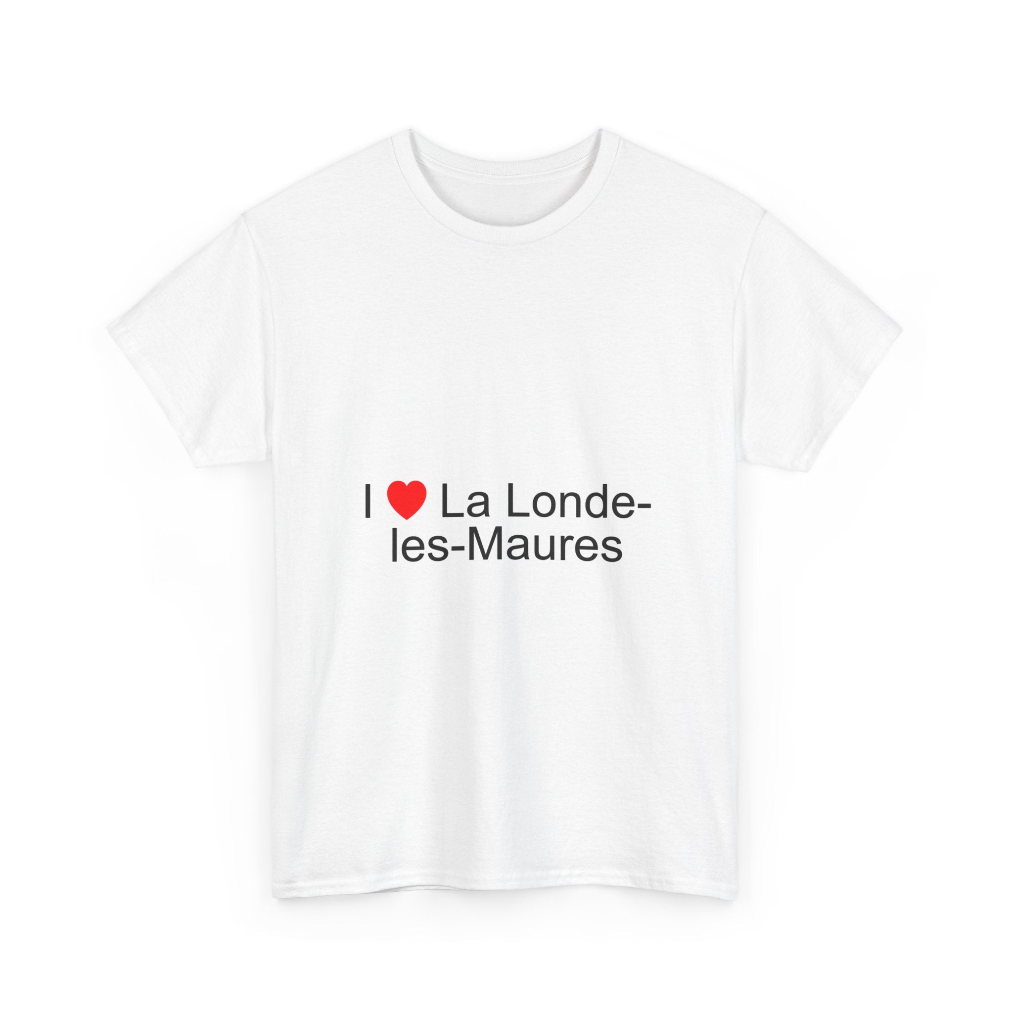 T-shirt I love la londe-les-maures