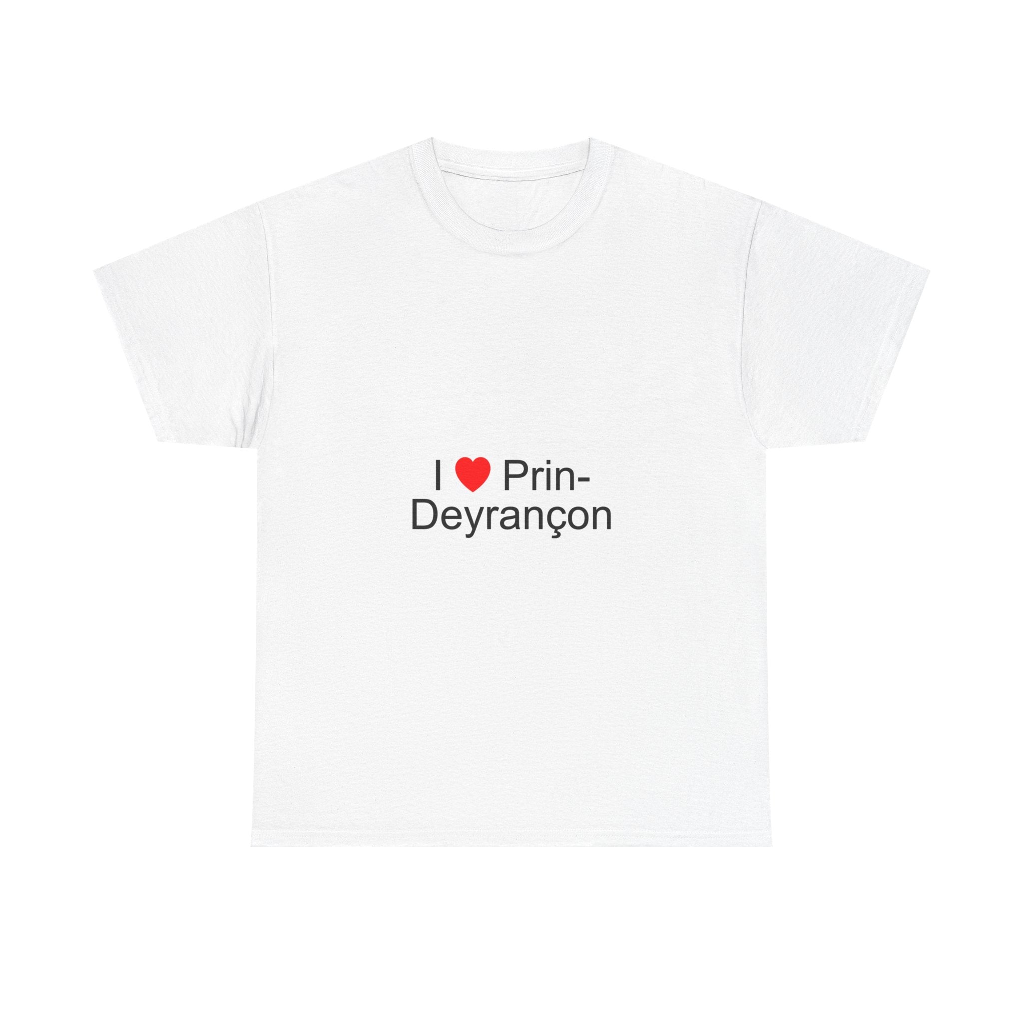 T-shirt I love prin-deyrançon