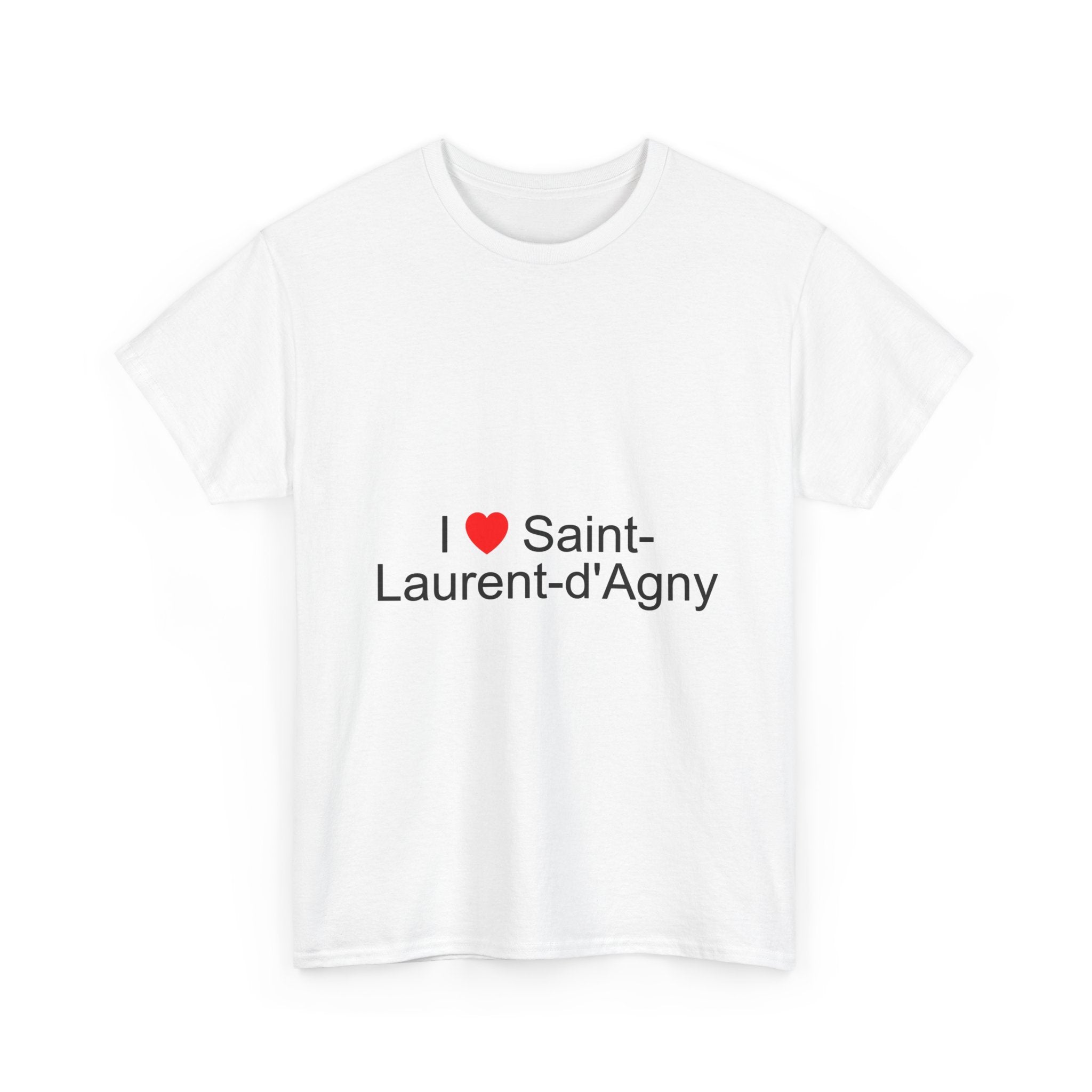 T-shirt I love saint-laurent-d'agny