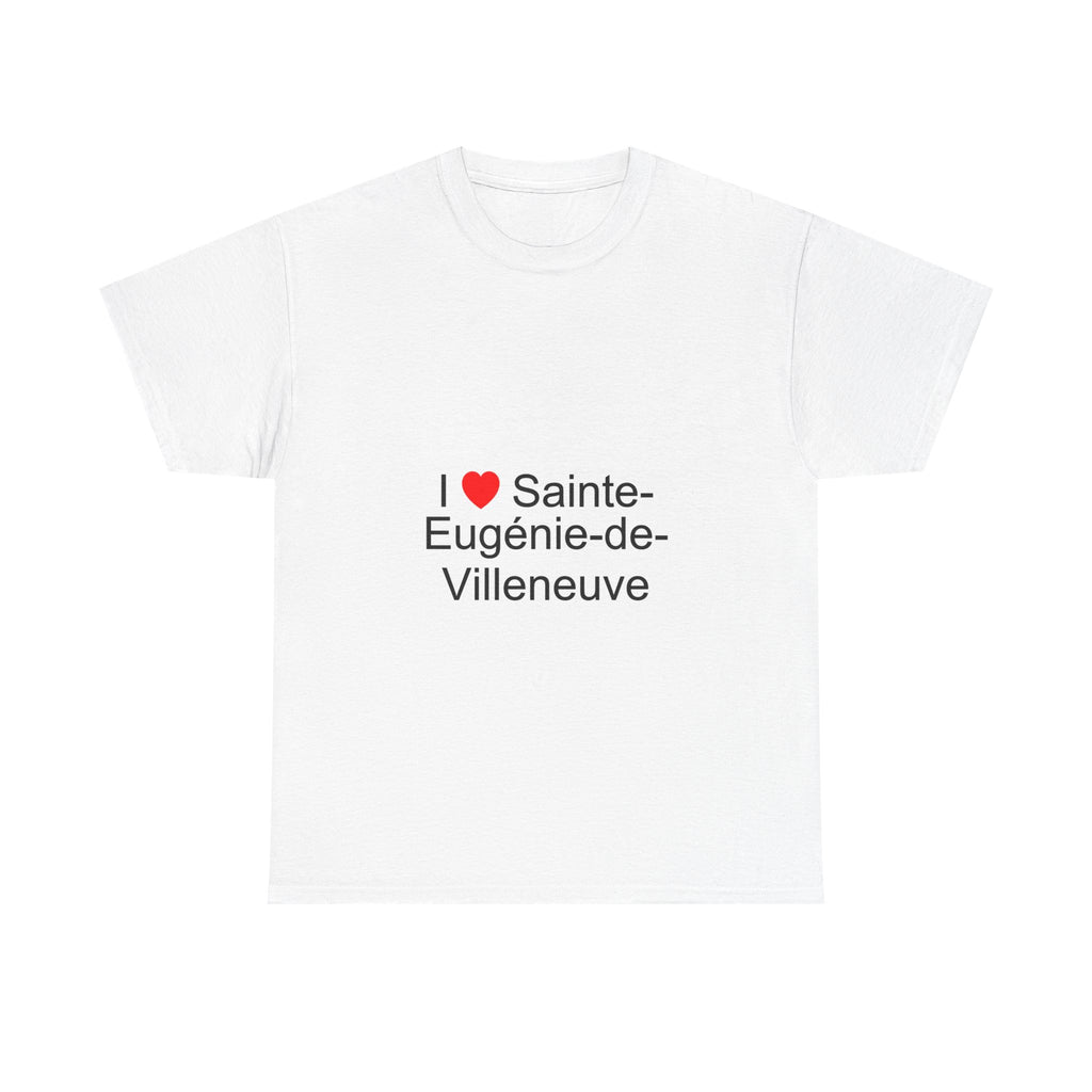 T-shirt I love sainte-eugénie-de-villeneuve