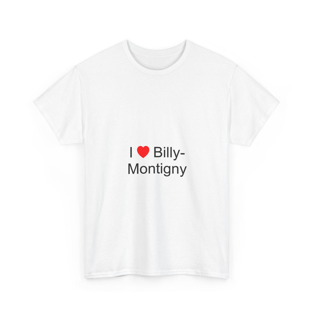 T-shirt I love billy-montigny