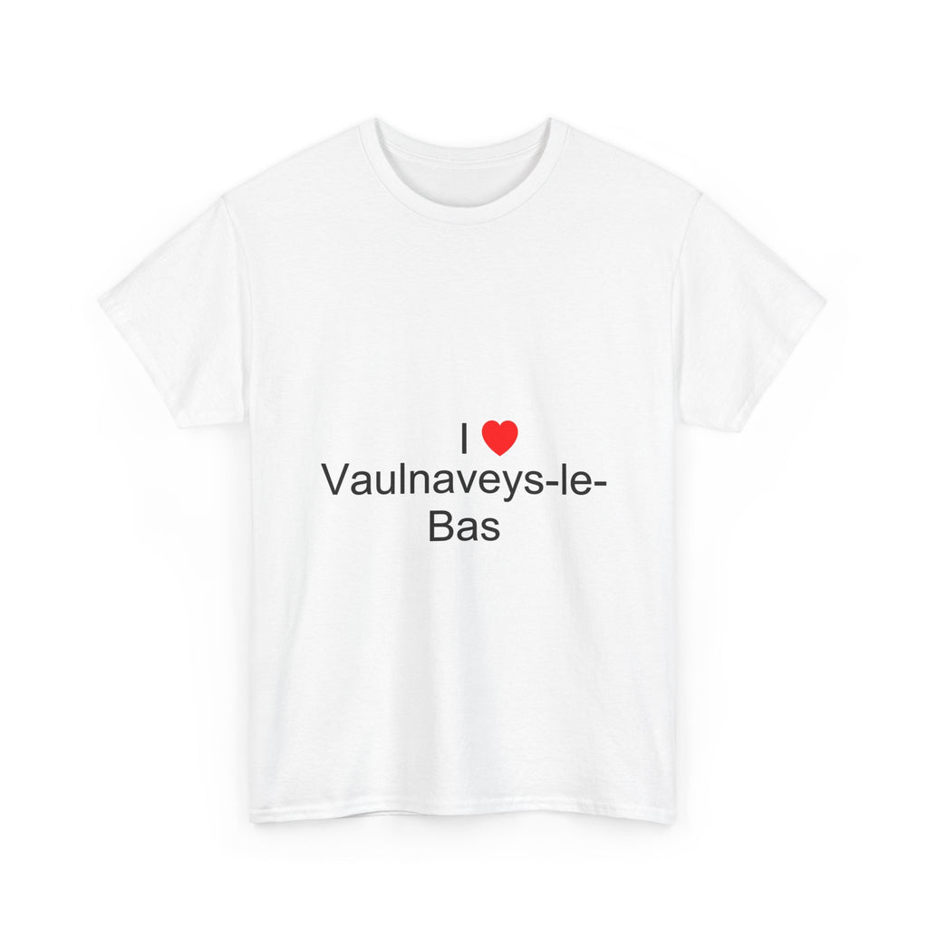 T-shirt I love vaulnaveys-le-bas