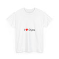 T-shirt I love oyes