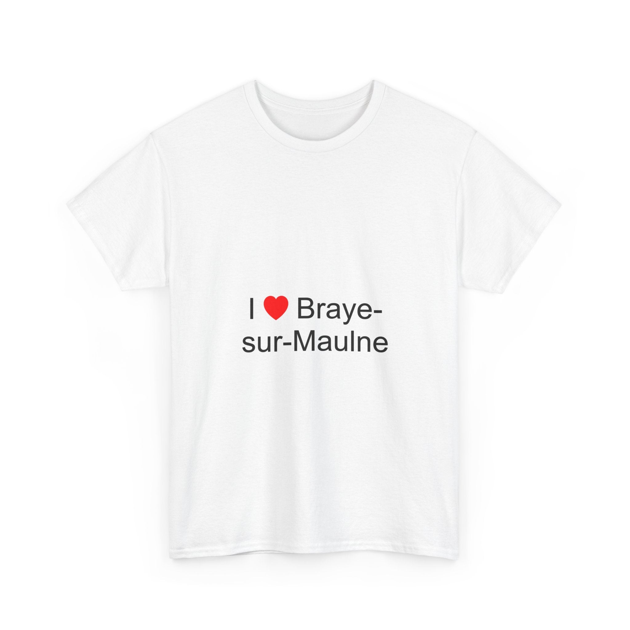 T-shirt I love braye-sur-maulne