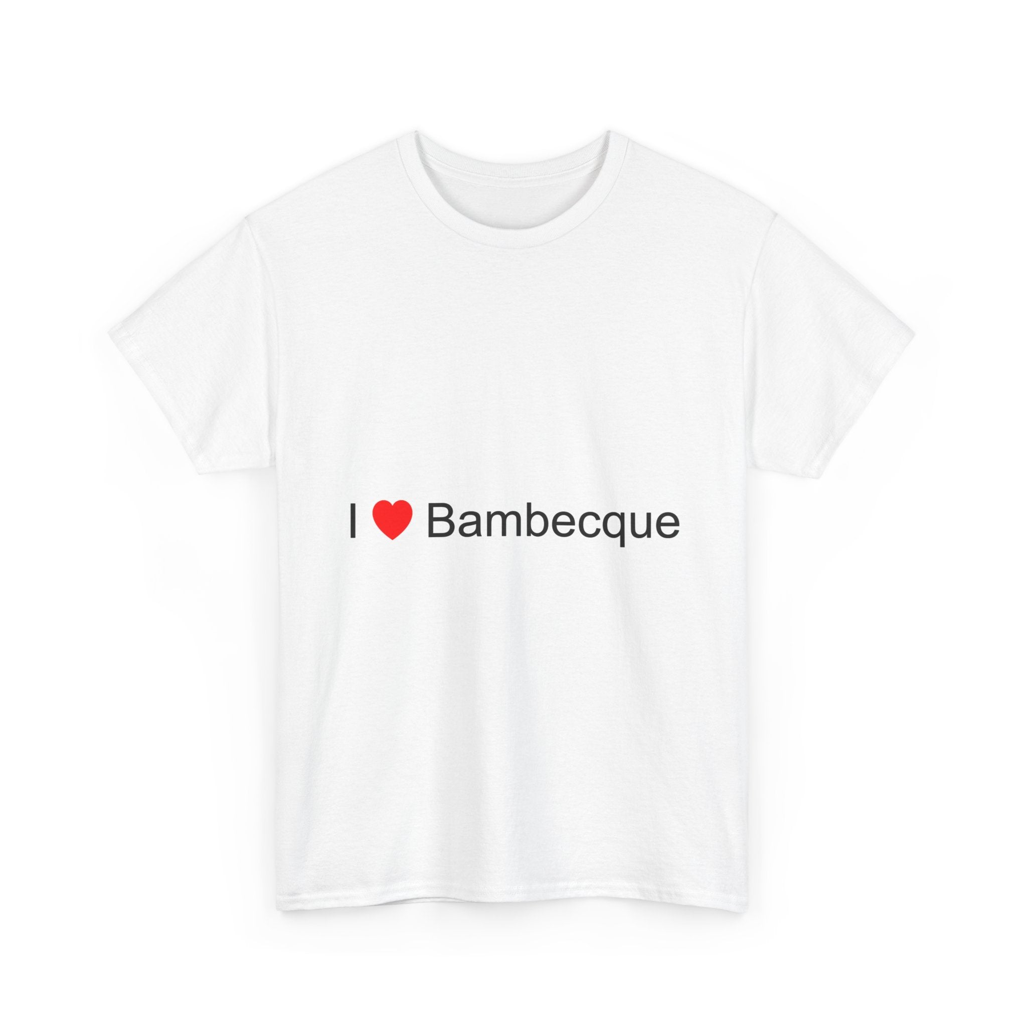 T-shirt I love bambecque