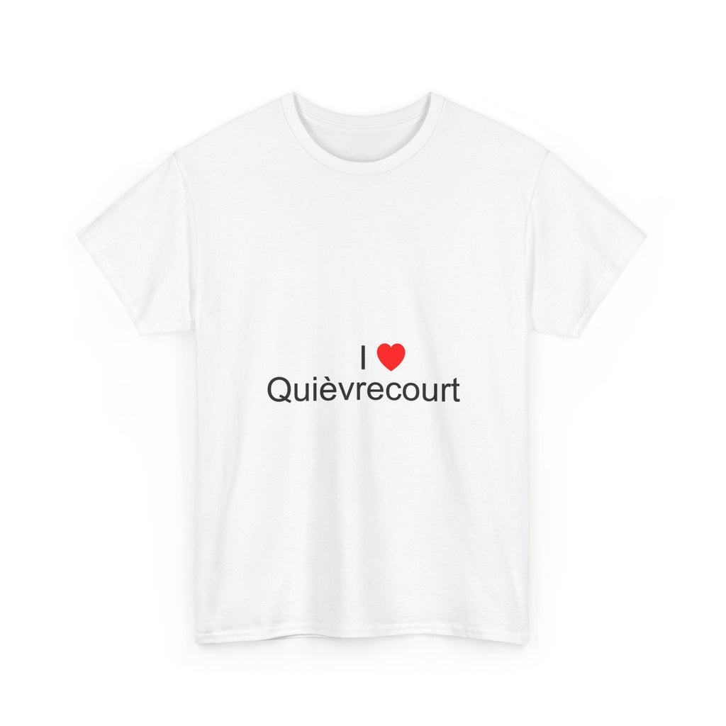 T-shirt I love quièvrecourt