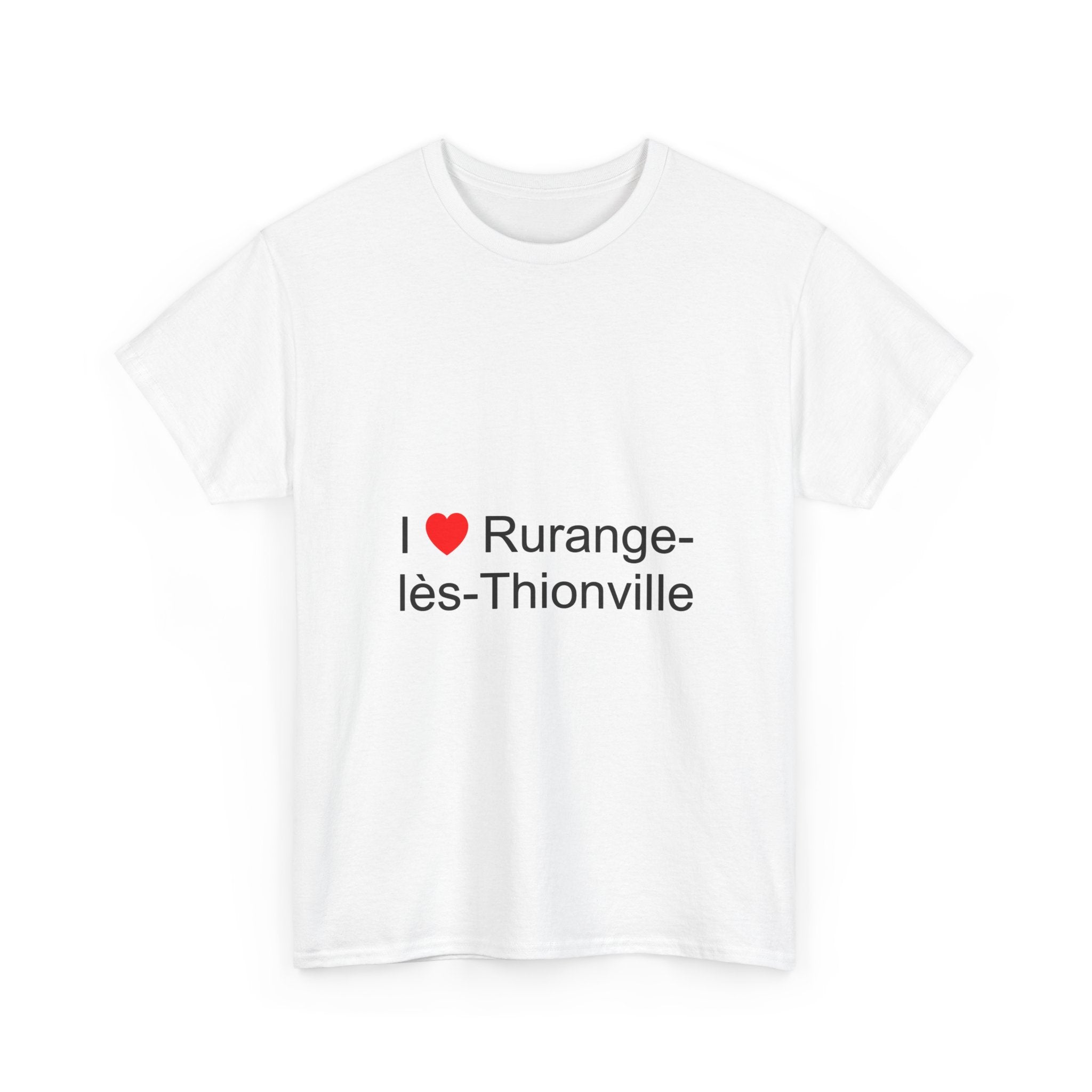 T-shirt I love rurange-lès-thionville