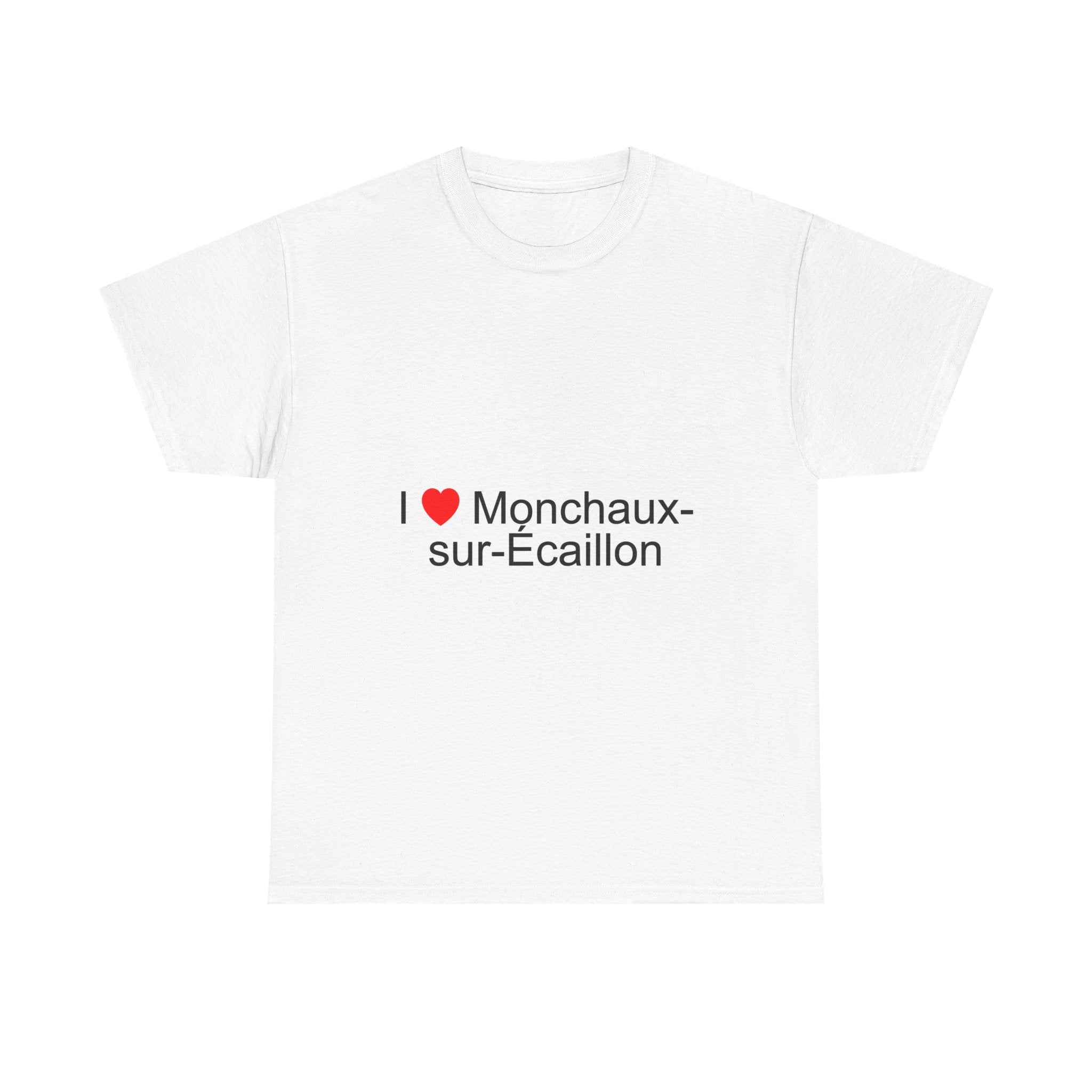 T-shirt I love monchaux-sur-écaillon