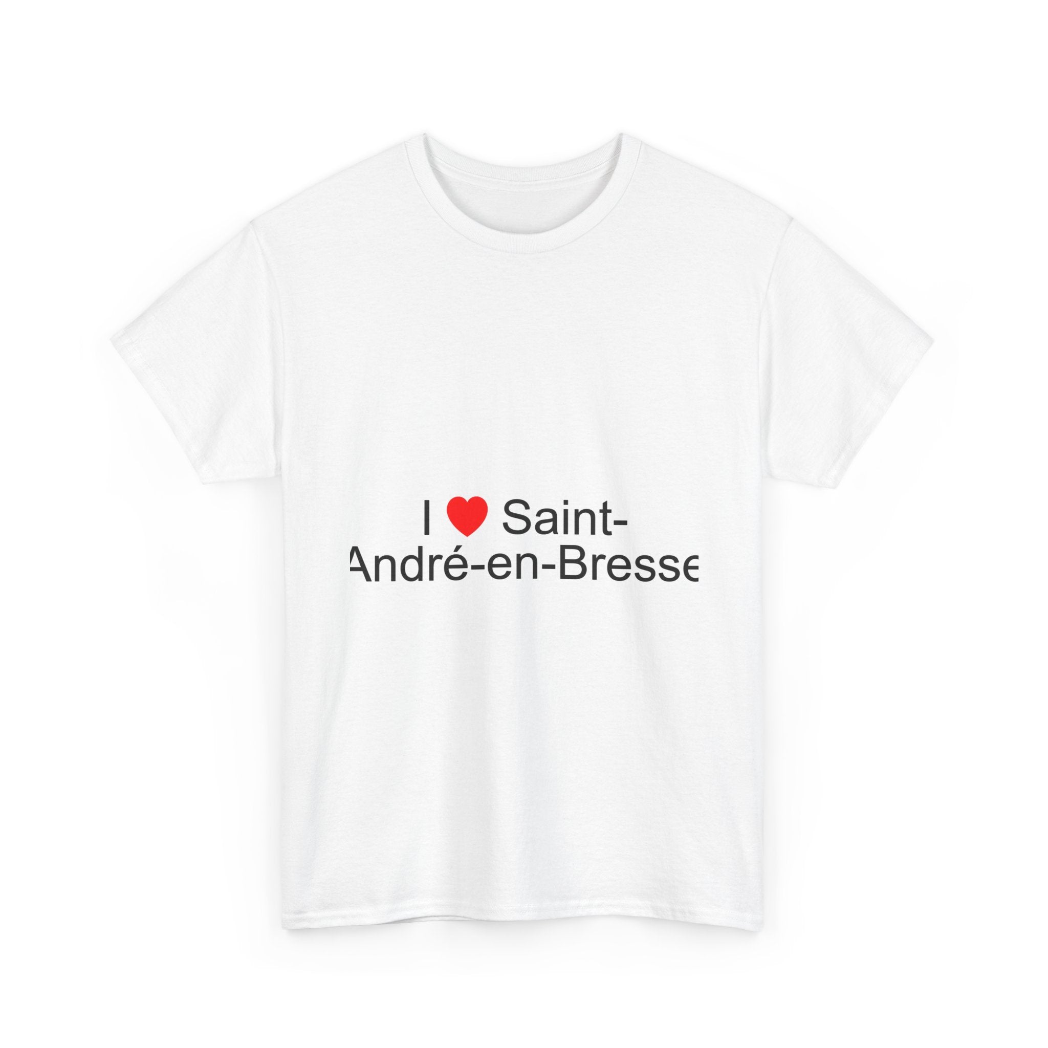 T-shirt I love saint-andré-en-bresse