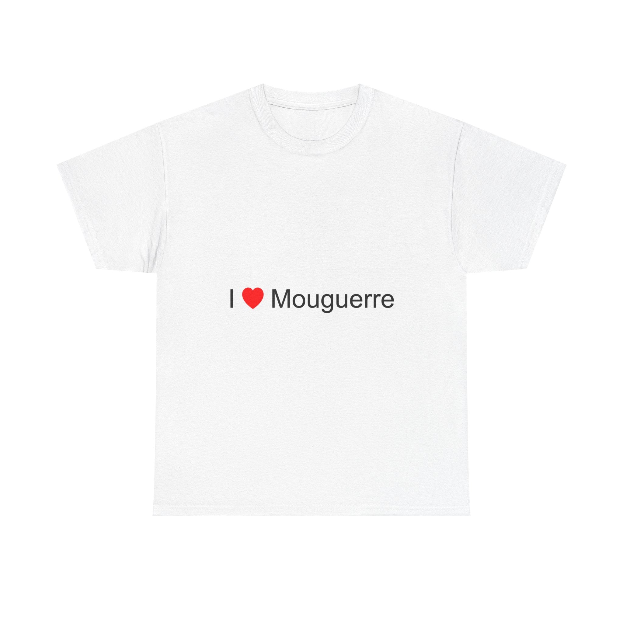 T-shirt I love mouguerre