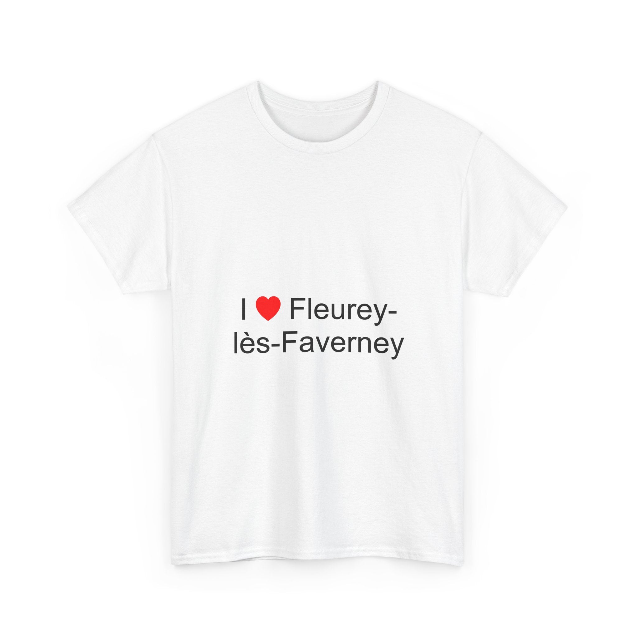 T-shirt I love fleurey-lès-faverney
