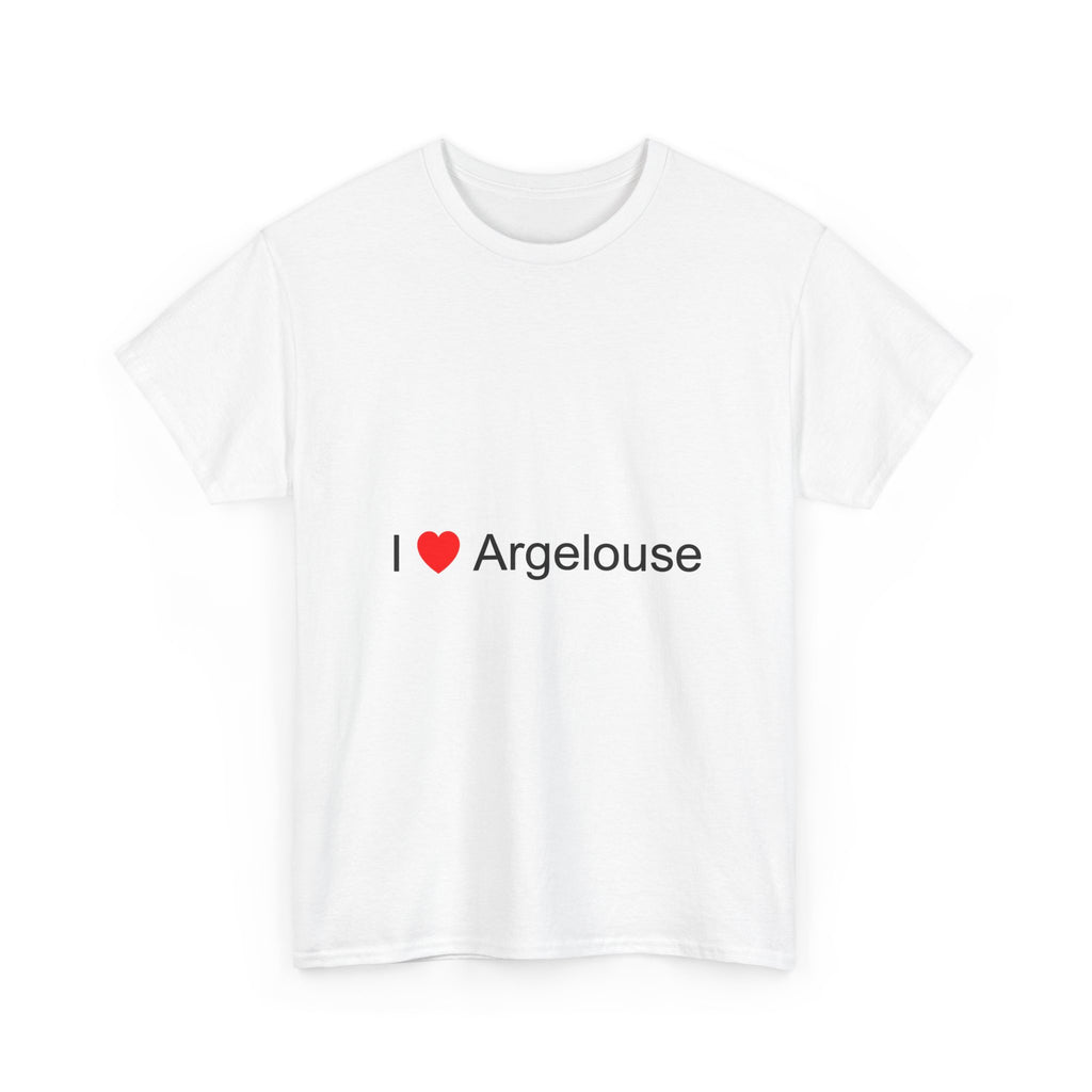 T-shirt I love argelouse