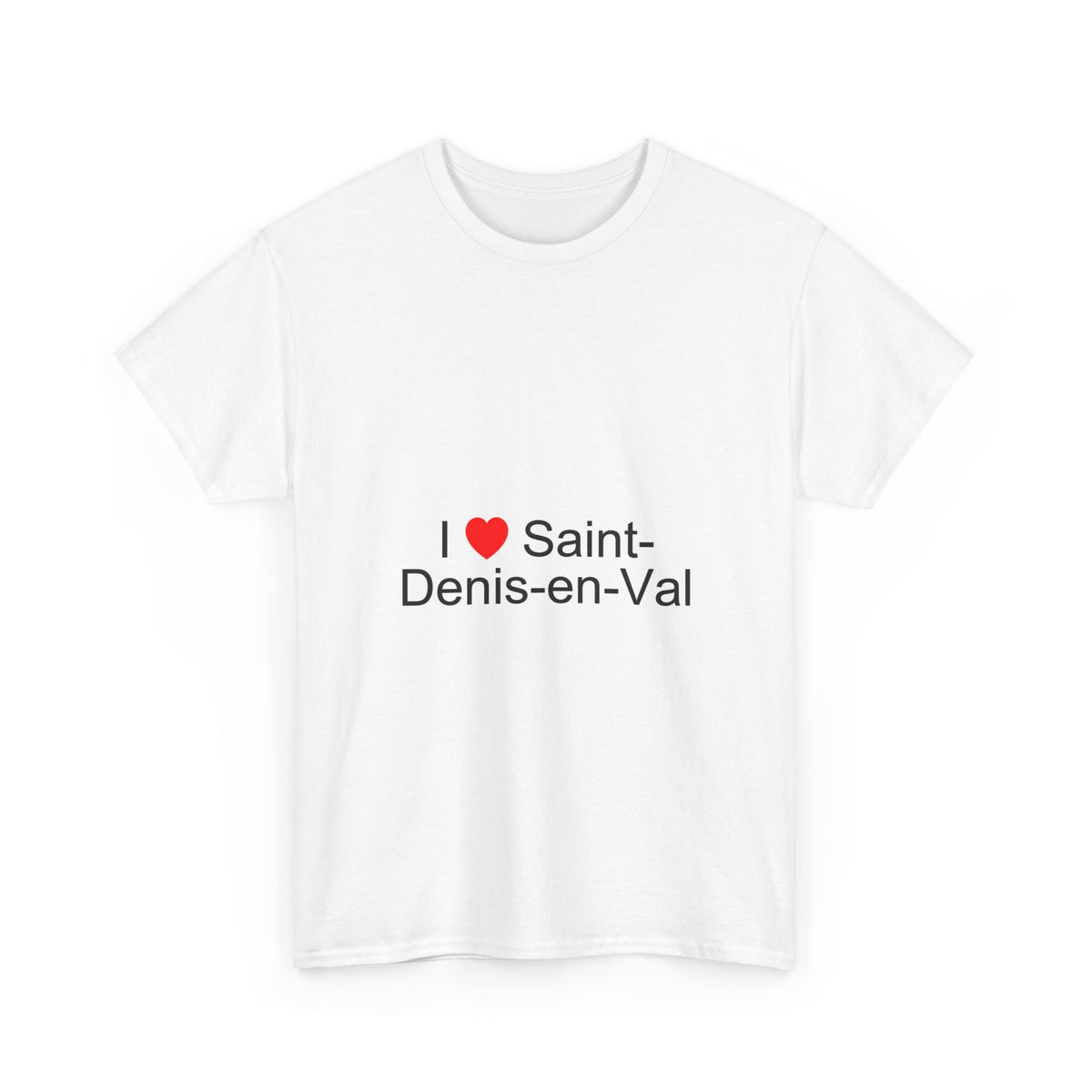 T-shirt I love saint-denis-en-val