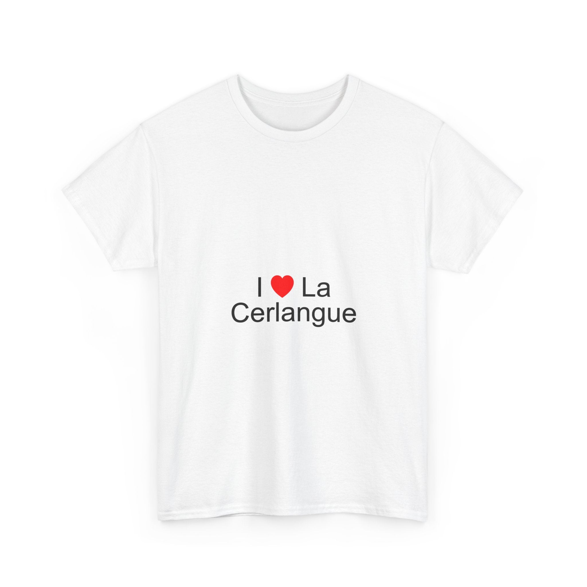 T-shirt I love la cerlangue