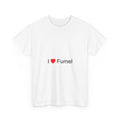 T-shirt I love fumel