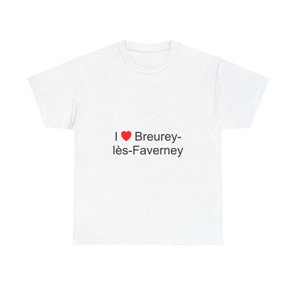 T-shirt I love breurey-lès-faverney