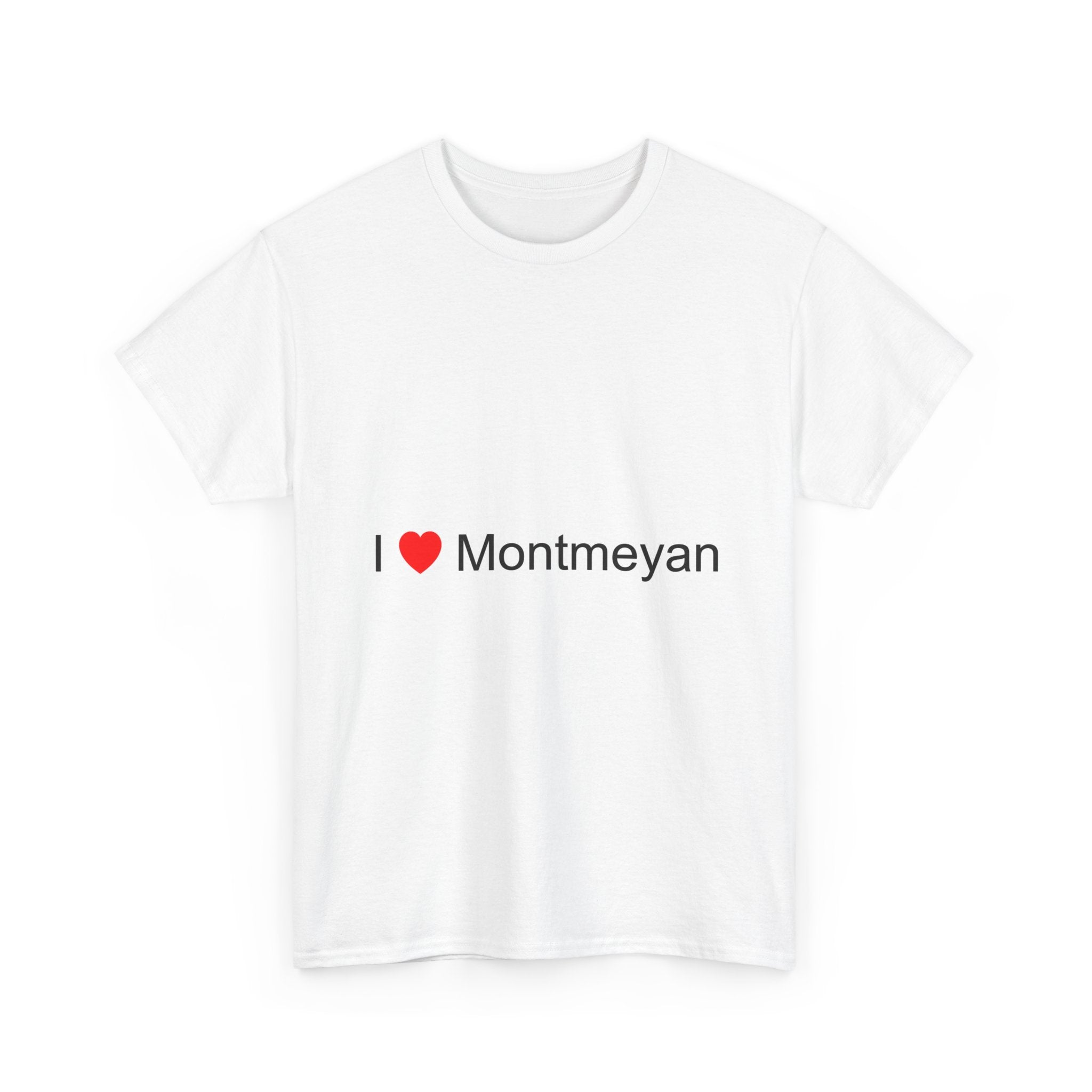 T-shirt I love montmeyan