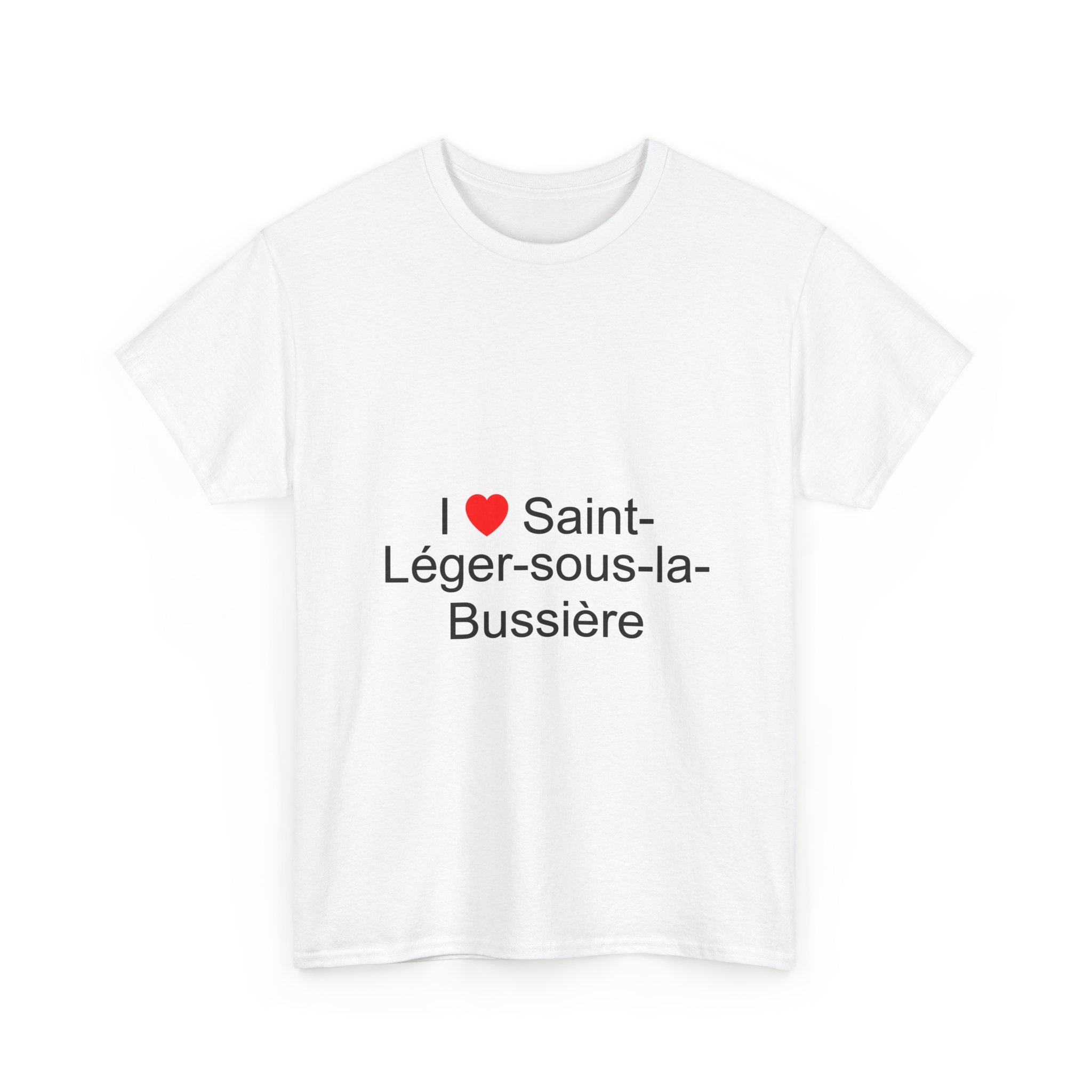 T-shirt I love saint-léger-sous-la-bussière