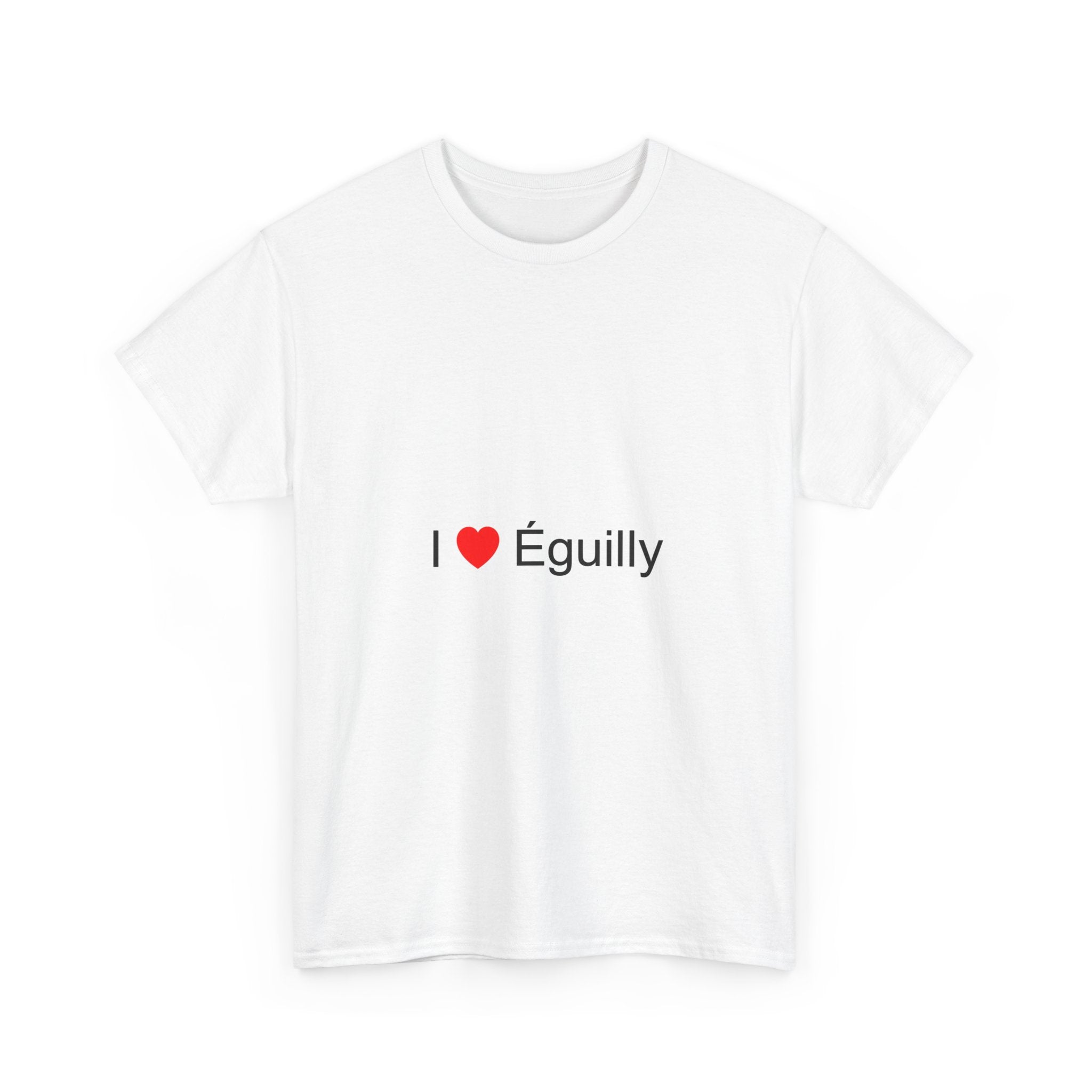T-shirt I love éguilly