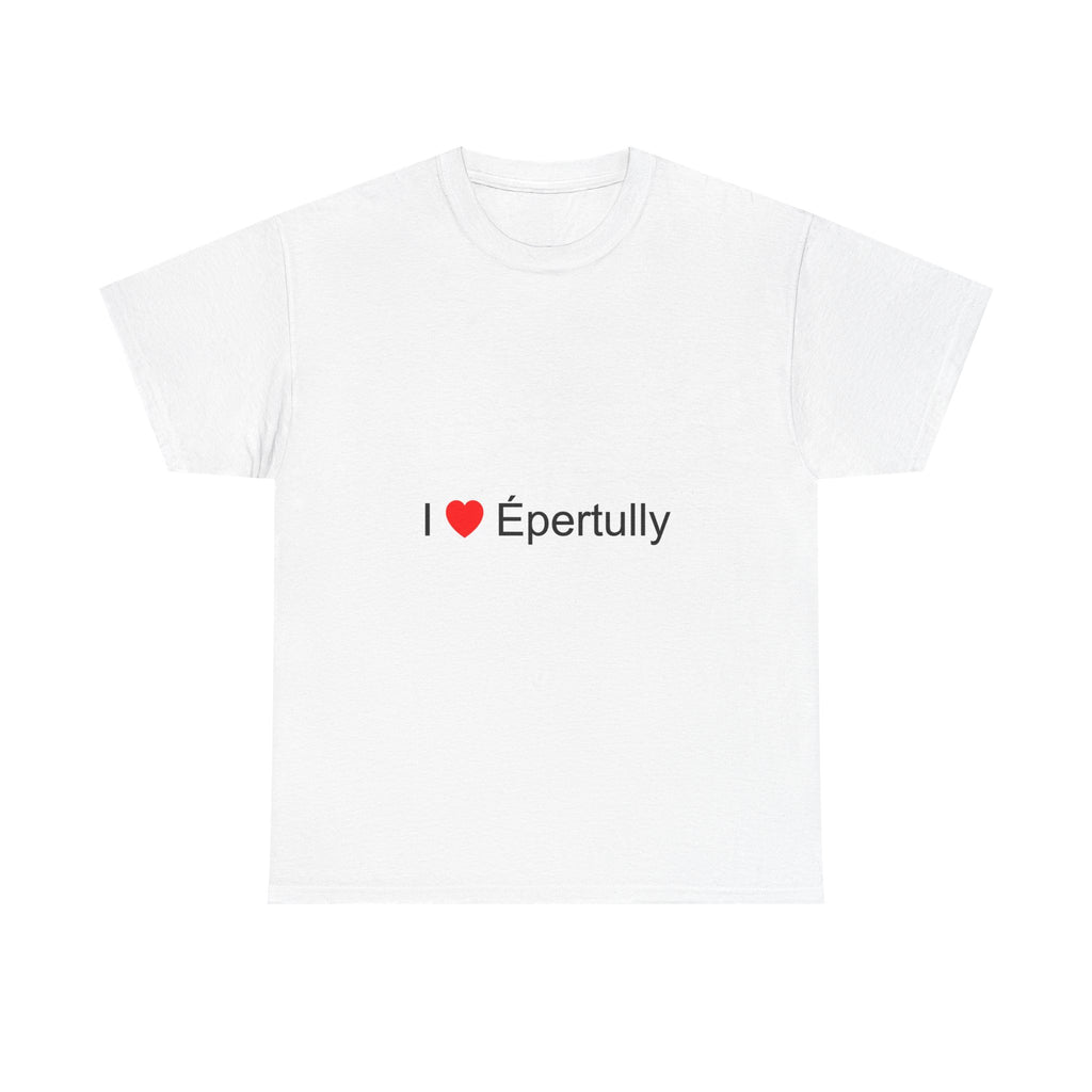T-shirt I love épertully