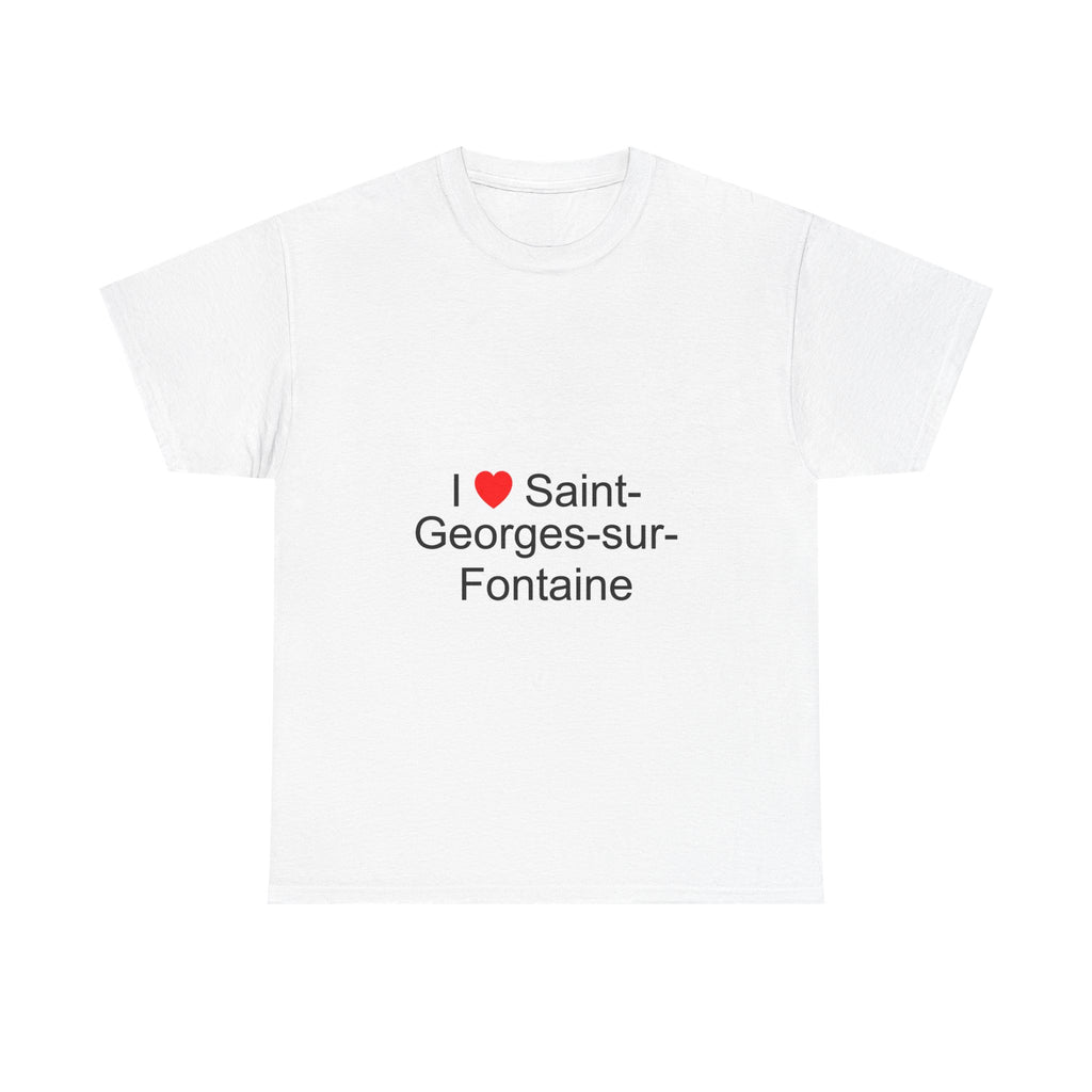 T-shirt I love saint-georges-sur-fontaine