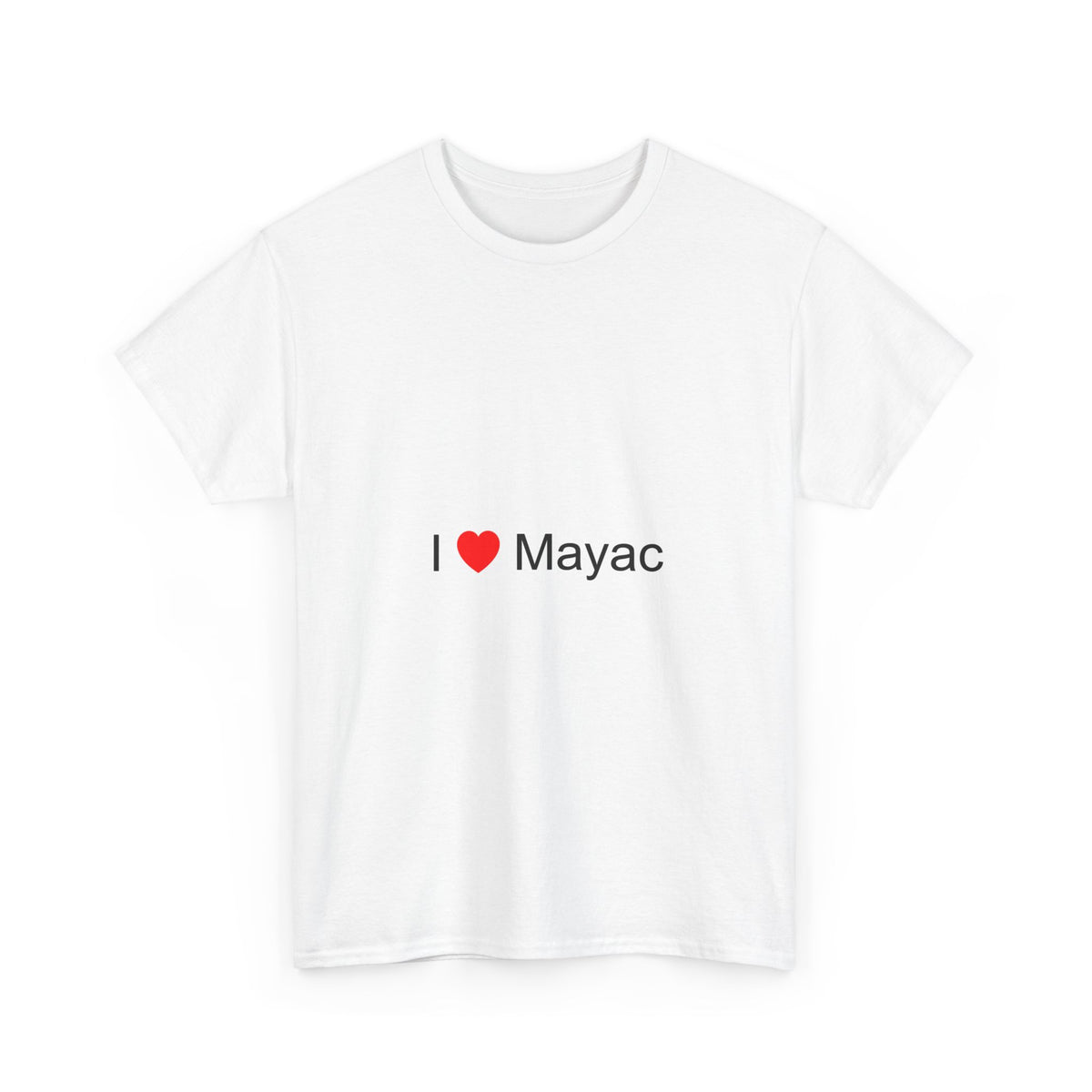 T-shirt I love mayac