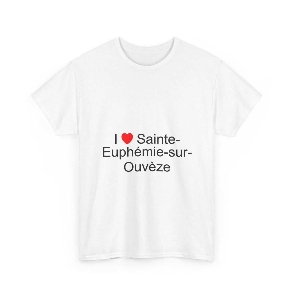 T-shirt I love sainte-euphémie-sur-ouvèze