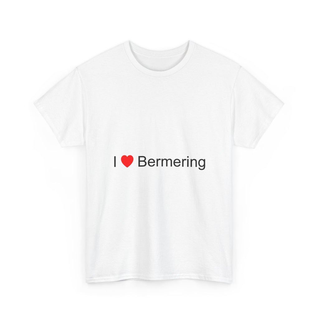 T-shirt I love bermering