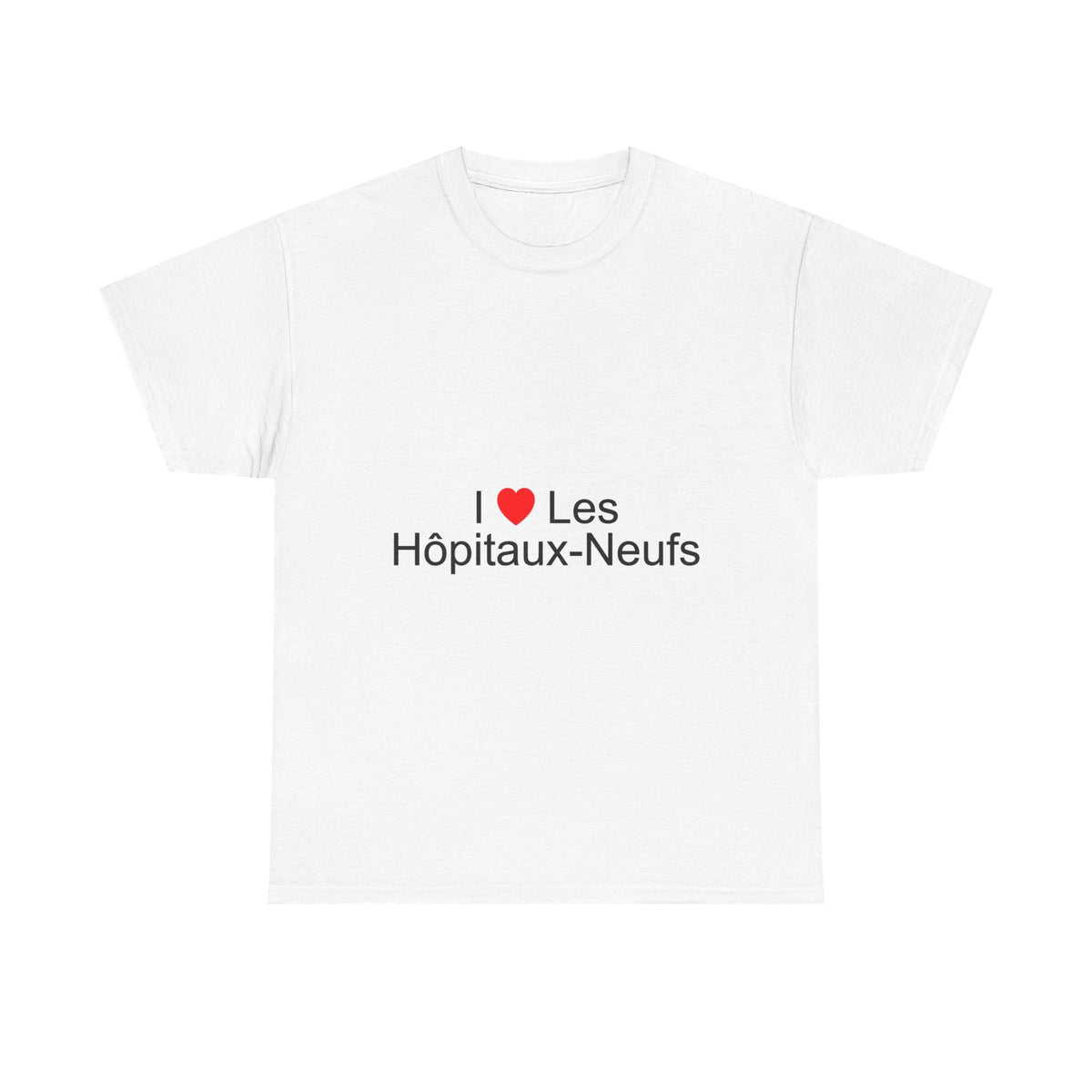 T-shirt I love les hôpitaux-neufs