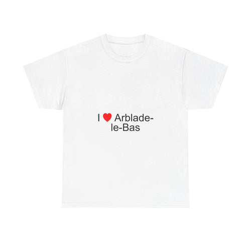 T-shirt I love arblade-le-bas