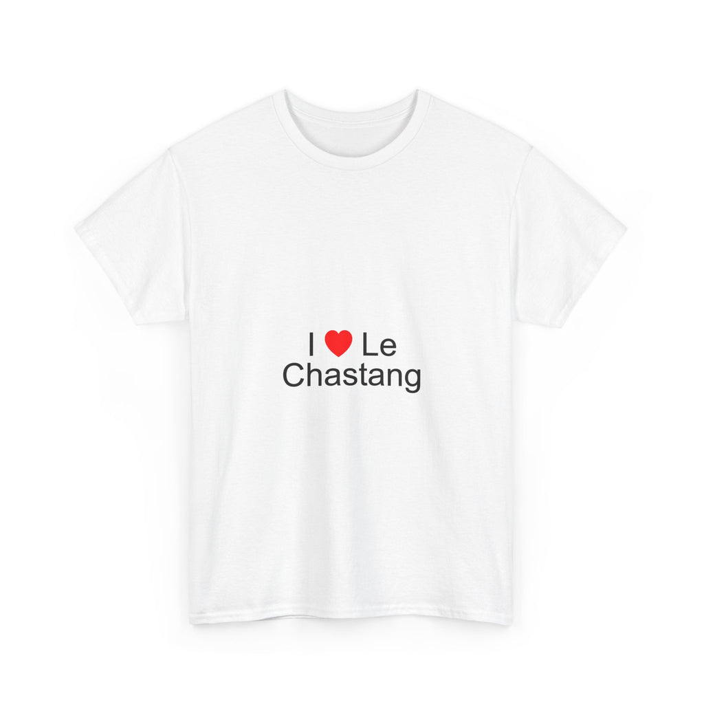 T-shirt I love le chastang