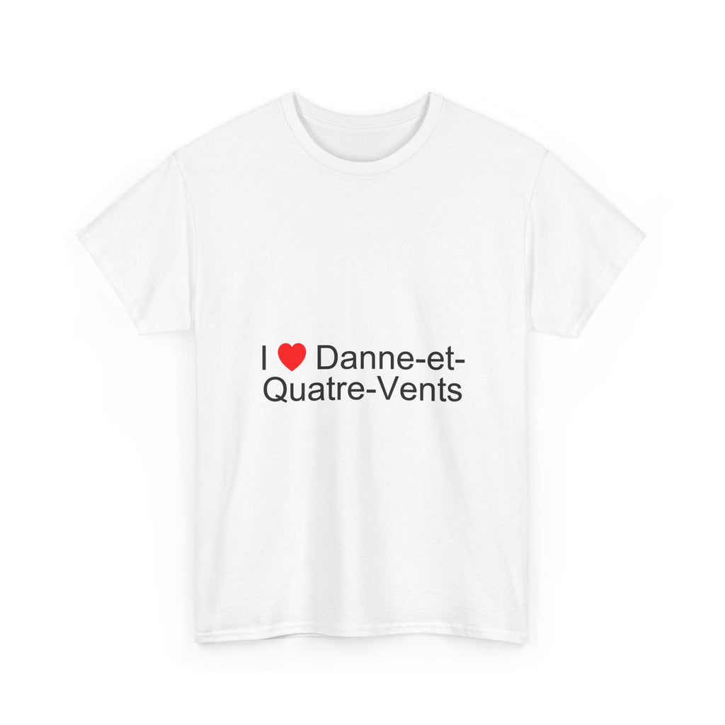T-shirt I love danne-et-quatre-vents
