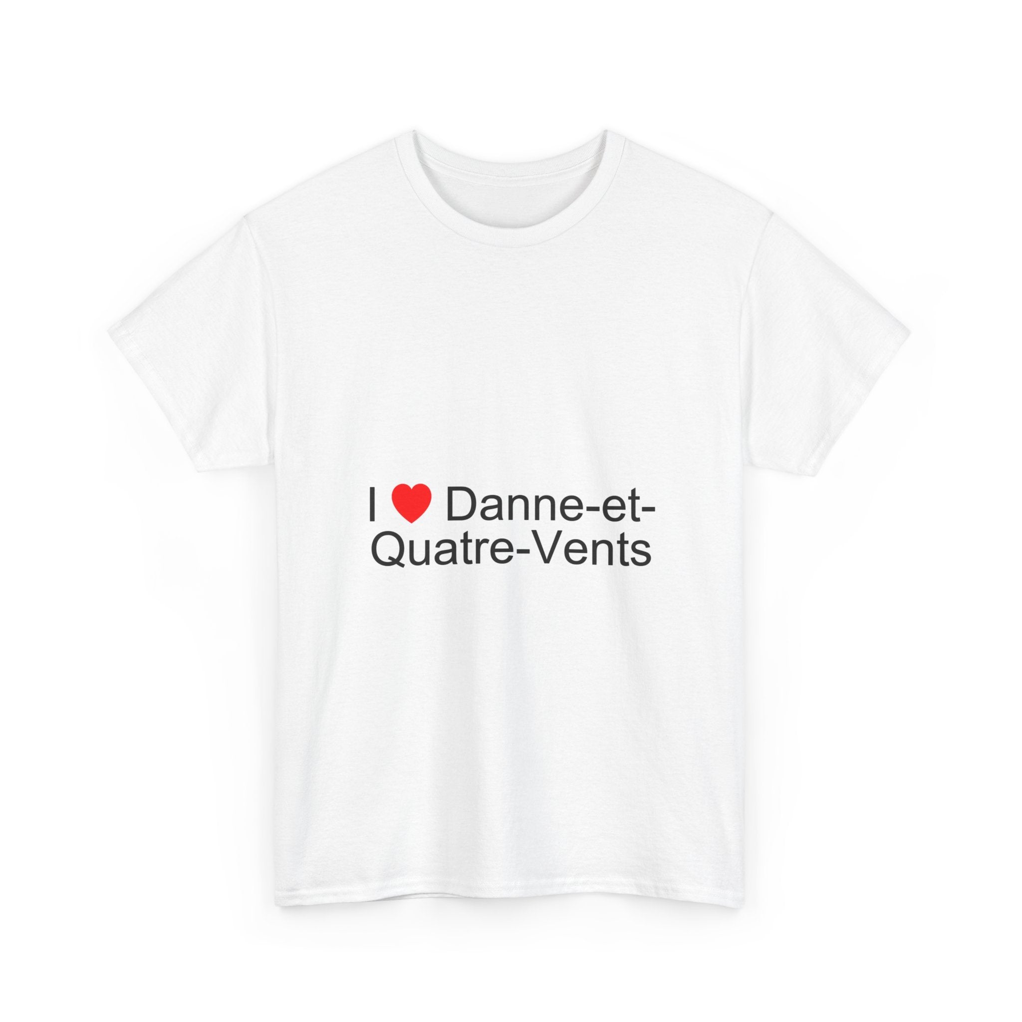 T-shirt I love danne-et-quatre-vents