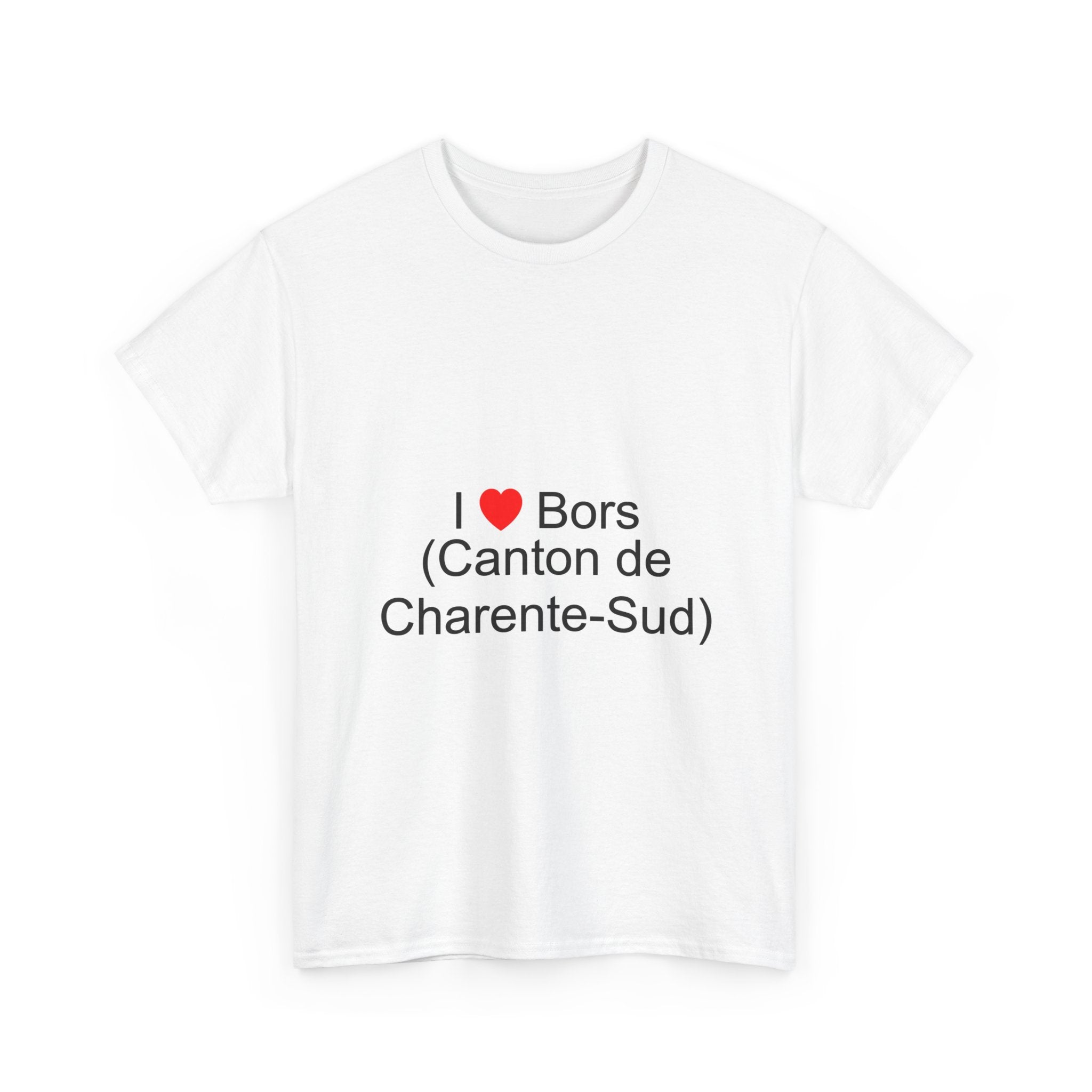 T-shirt I love bors (canton de charente-sud)