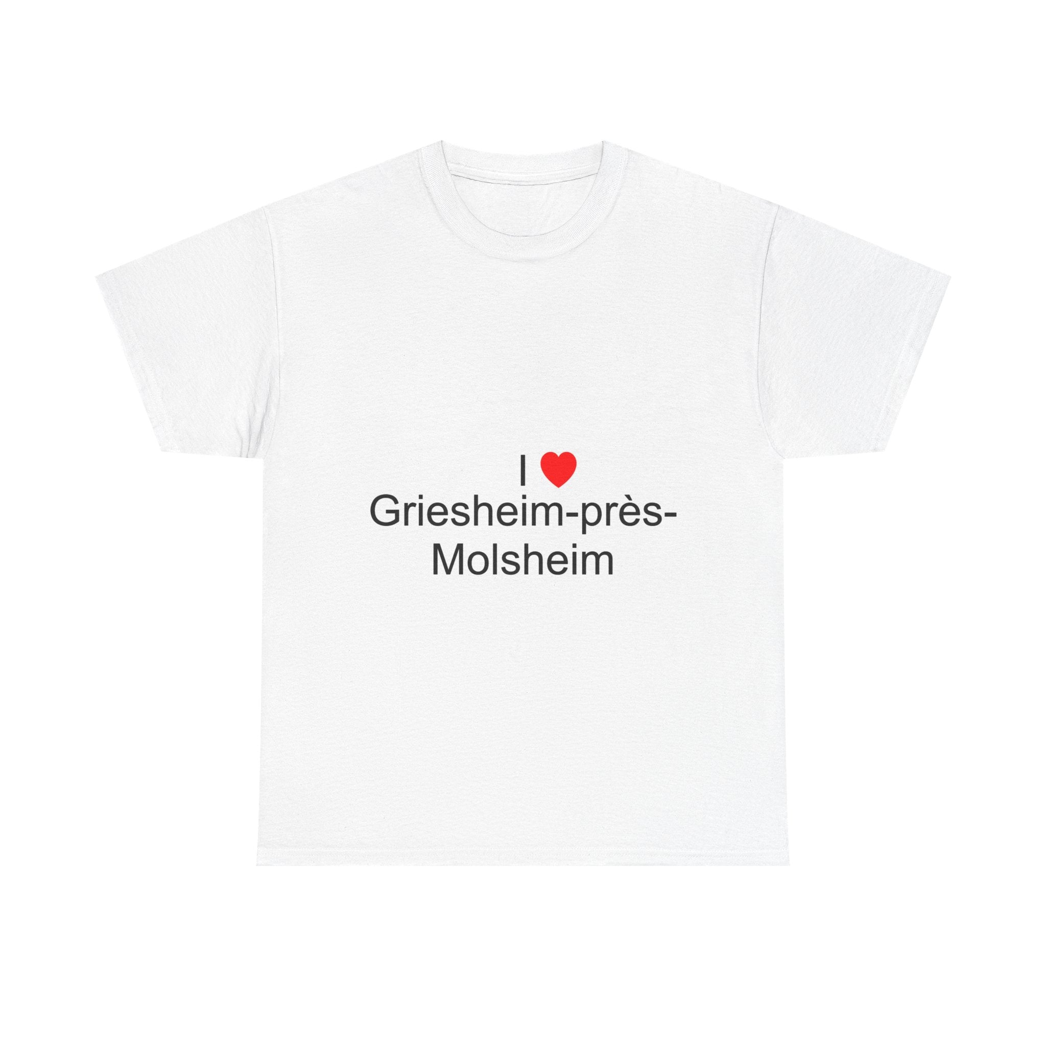 T-shirt I love griesheim-près-molsheim
