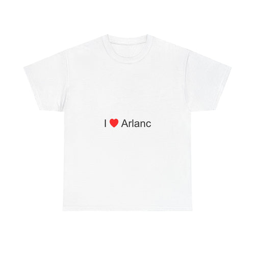 T-shirt I love arlanc