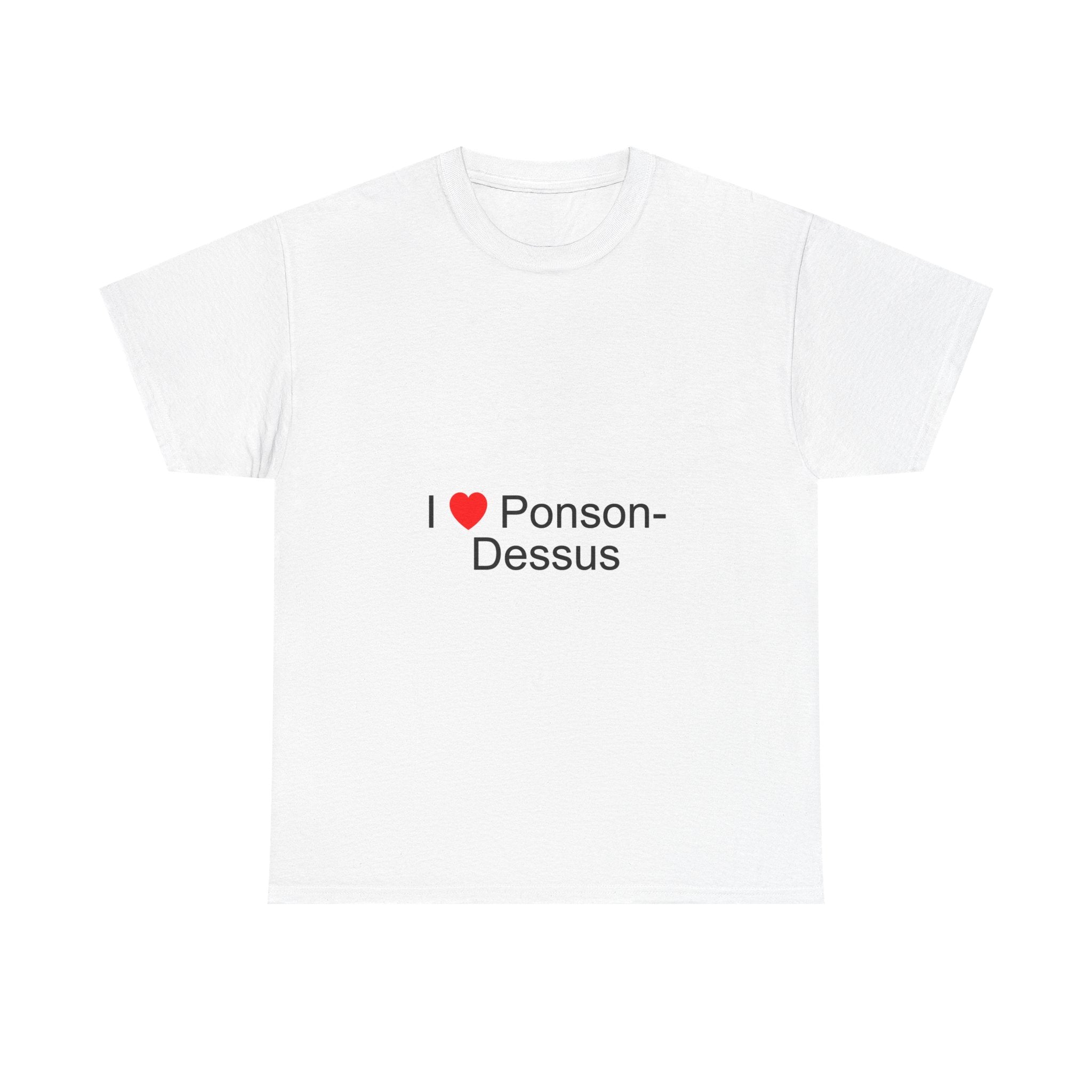 T-shirt I love ponson-dessus