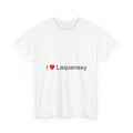 T-shirt I love laquenexy