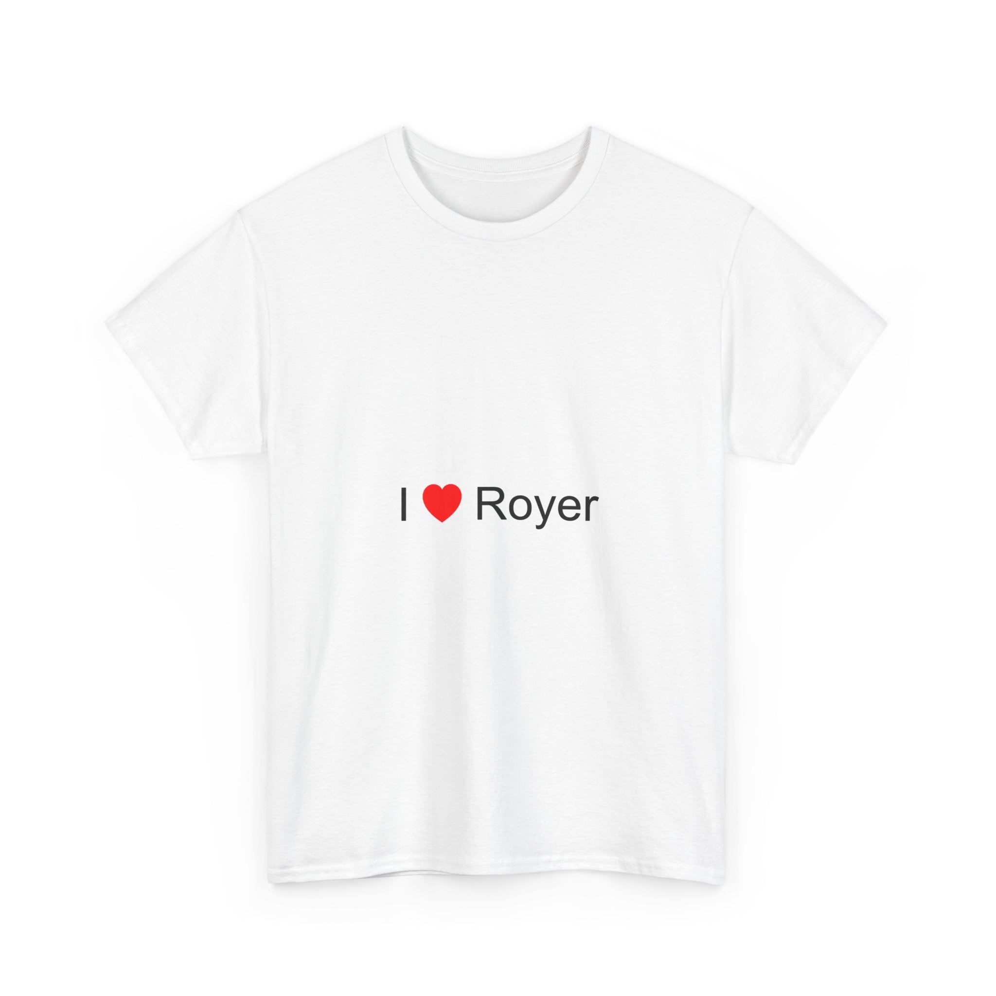 T-shirt I love royer