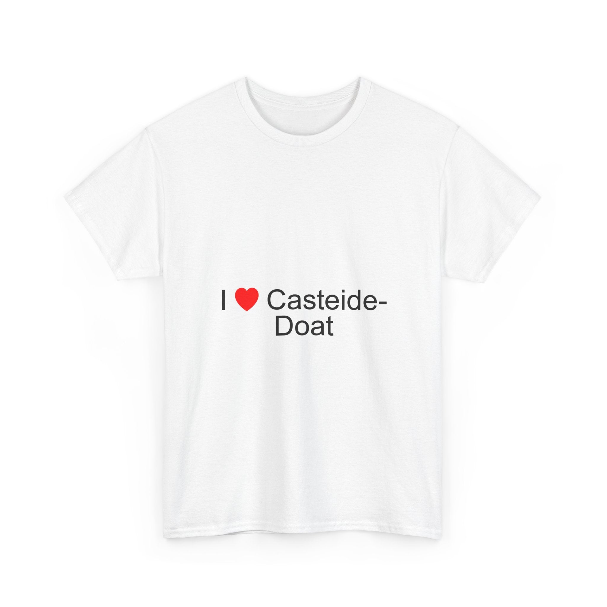 T-shirt I love casteide-doat