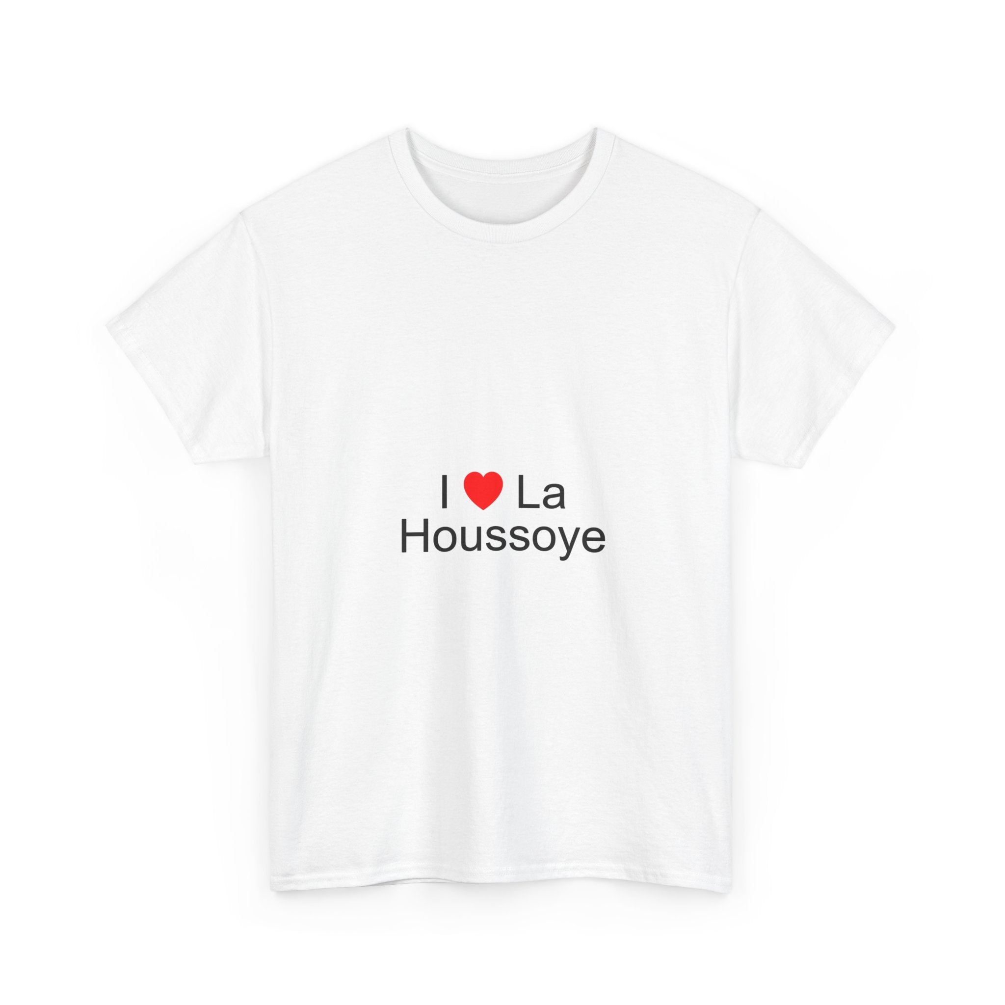 T-shirt I love la houssoye