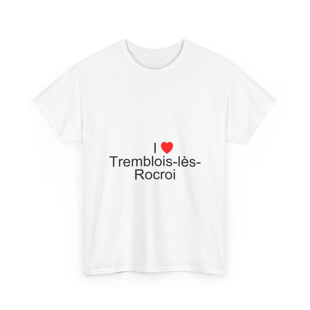 T-shirt I love tremblois-lès-rocroi