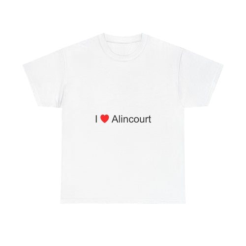 T-shirt I love alincourt