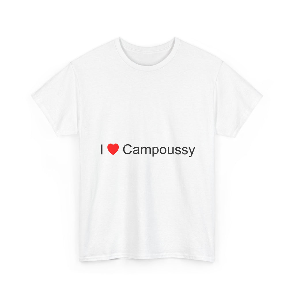 T-shirt I love campoussy