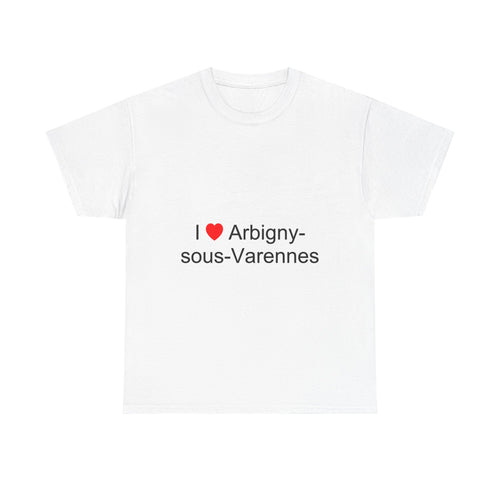 T-shirt I love arbigny-sous-varennes