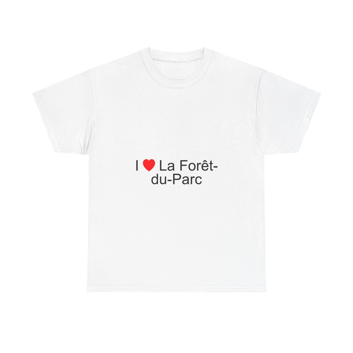 T-shirt I love la forêt-du-parc