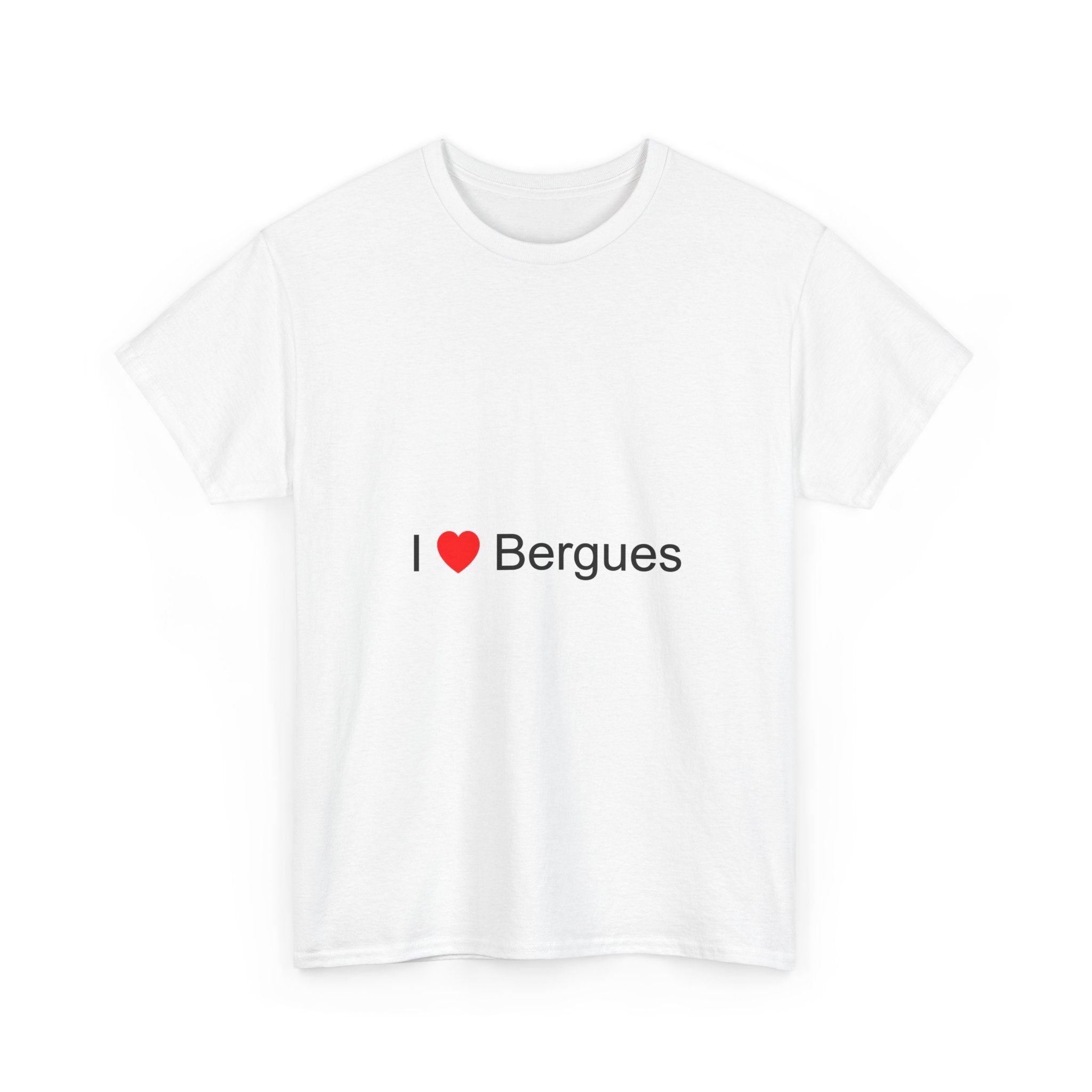 T-shirt I love bergues