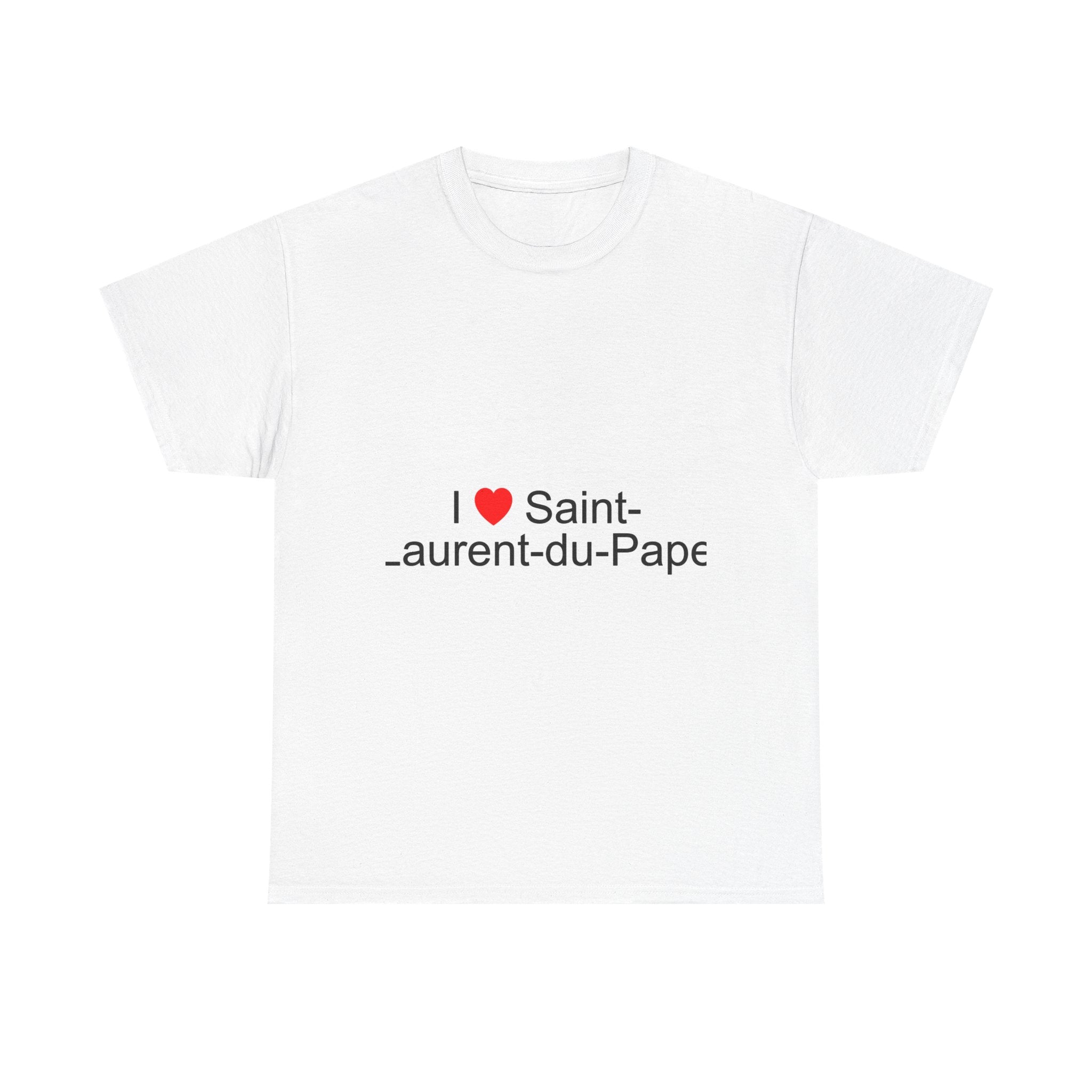 T-shirt I love saint-laurent-du-pape