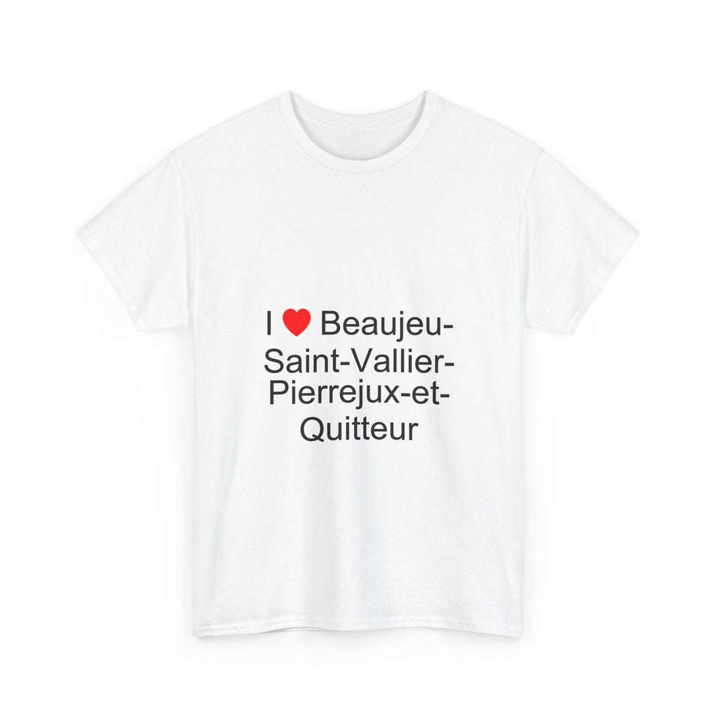 T-shirt I love beaujeu-saint-vallier-pierrejux-et-quitteur